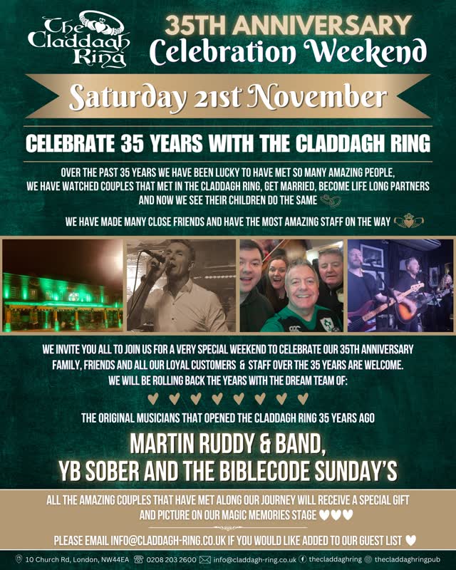 The Claddagh Ring 35th Anniversary Celebrations