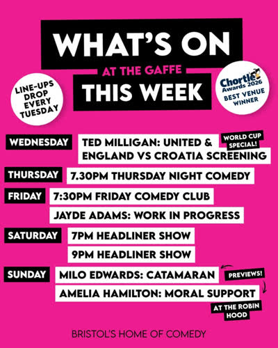 What’s On This Week At The Gaffe Comedy Club