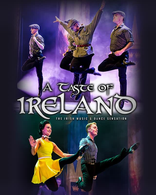 A Taste of Ireland — The Irish Music and Dance Sensation