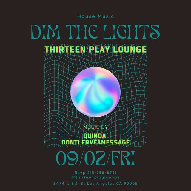 Thirteen playlounge special guest Djs