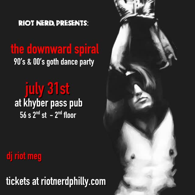 the downward spiral 90's & 00's goth dance party