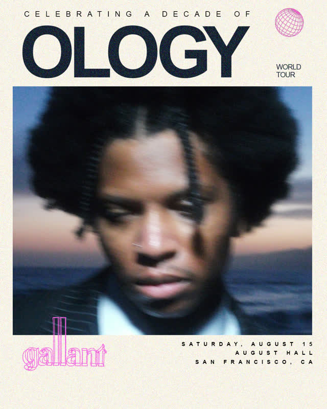 Gallant: A Decade of Ology
