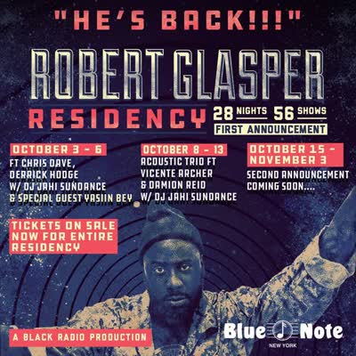 Robert Glasper Residency at Blue Note NYC