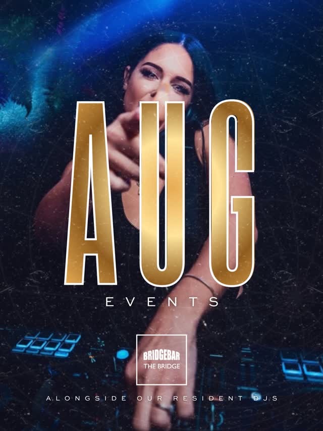 August at The Bridge
