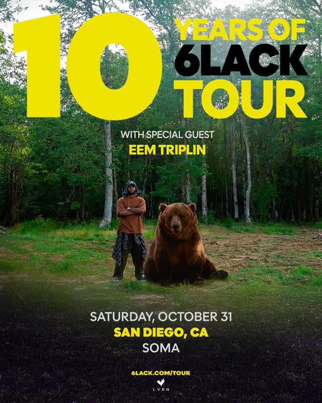 10 YEARS OF 6lack TOUR