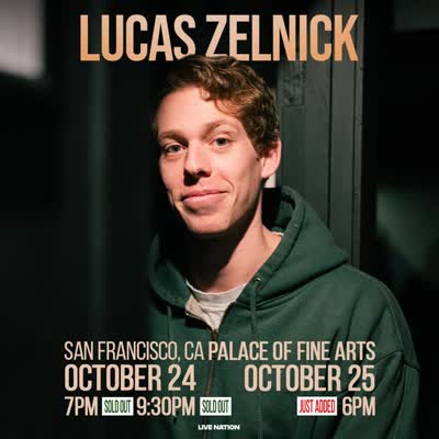 Lucas Zelnick - Third Show Added