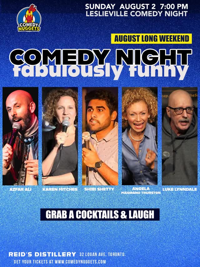 August Long Weekend Comedy in Leslieville