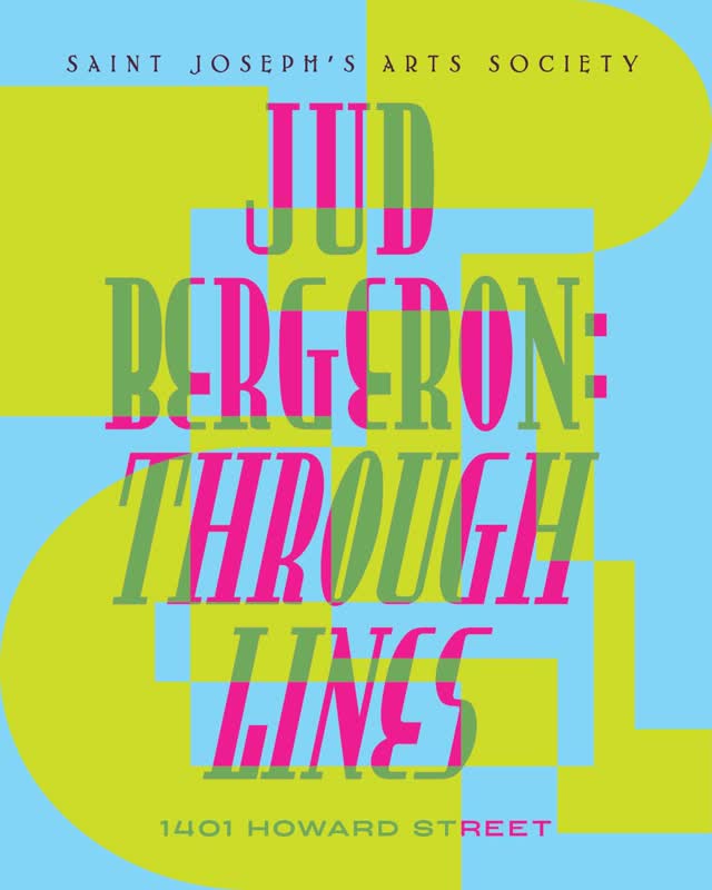 OPENING CELEBRATION TONIGHT! - Jud Bergeron Exhibition & Pride Month Installation Unveiling