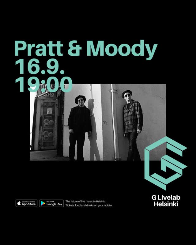 Pratt & Moody / G Livelab Helsinki