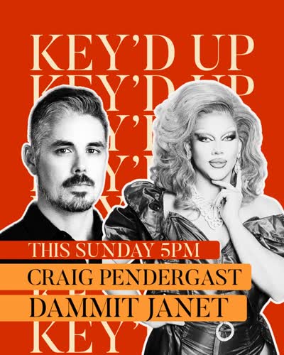 KEY’D UP & SHOWGIRL SUNDAYS