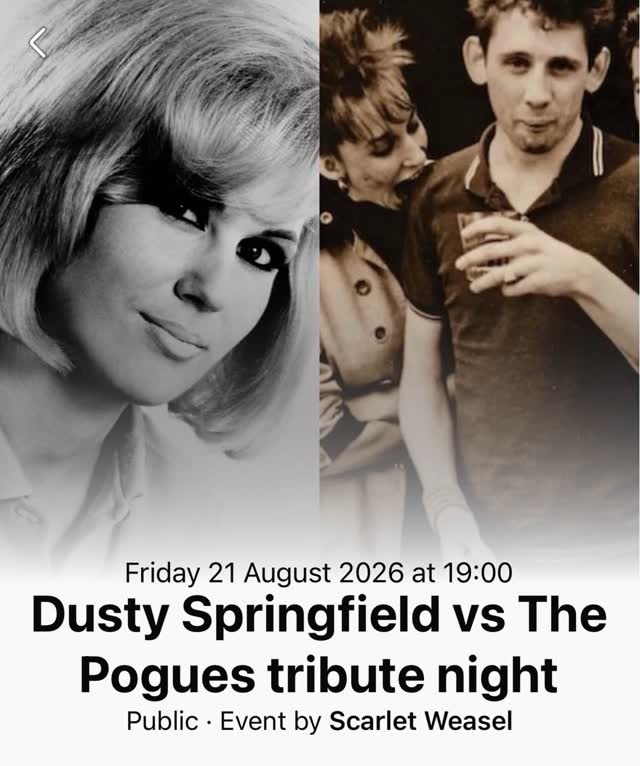 Dusty Springfield vs The Pogues tribute night