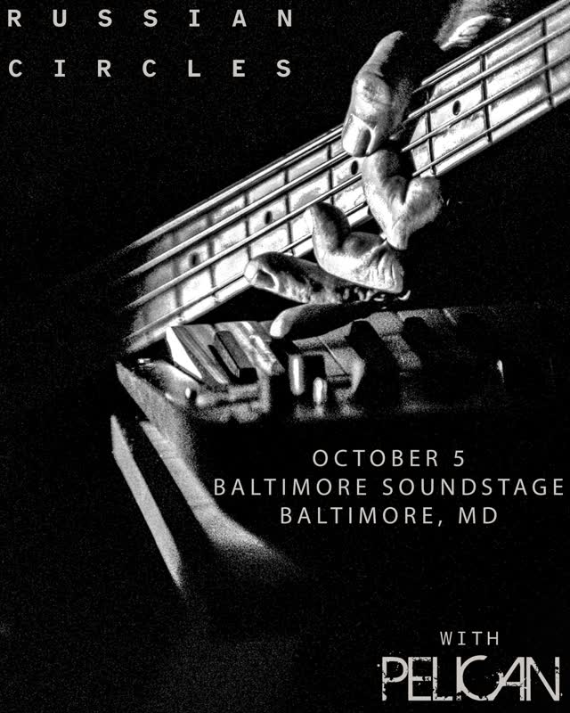 Russian Circles with special guests Pelican