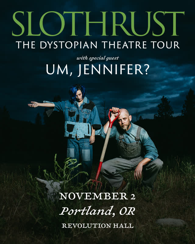 Slothrust: Dystopian Theatre Tour