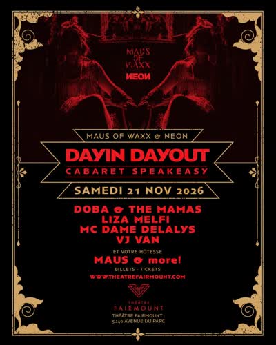 DAYIN DAYOUT Édition Red-Light District Montreal, 1920’s