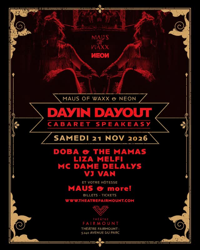 DAYIN DAYOUT Édition Red-Light District Montreal, 1920’s