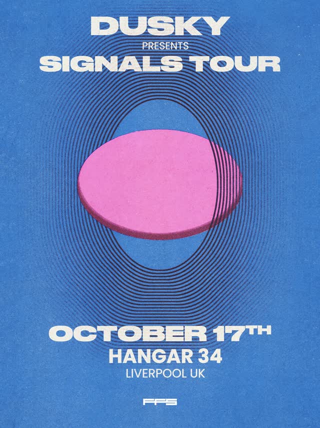 Dusky Presents Signals Tour
