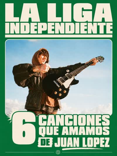 6 canciones que amamos de Juan Lopez