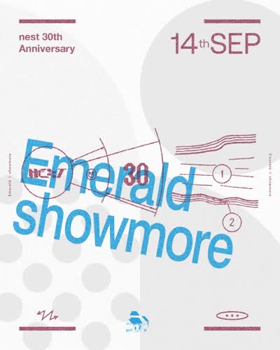 nest 30th Anniversary “Emerald × showmore”