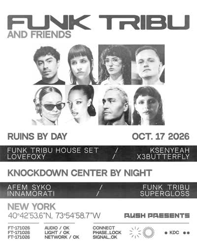 Rush Presents: Funk Tribu day-into-night marathon