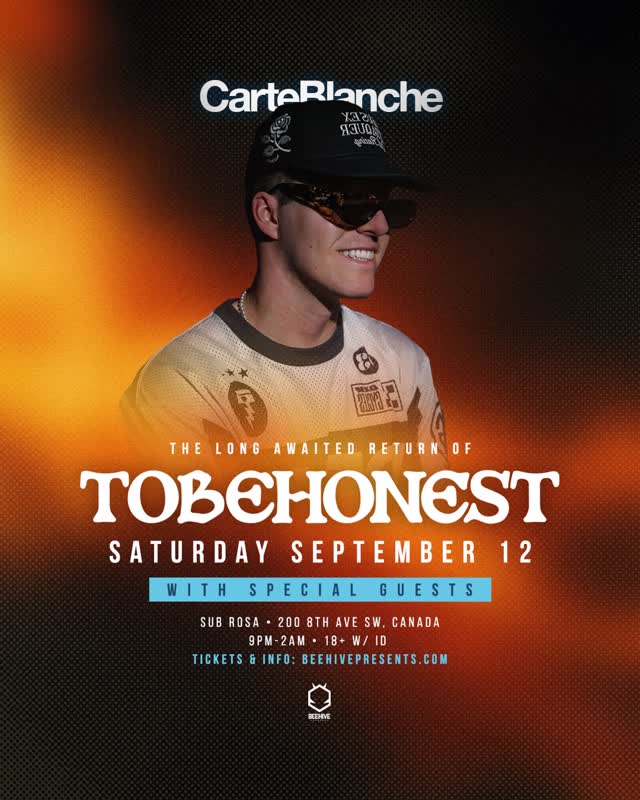 Beehive Presents the Calgary return of TOBEHONEST