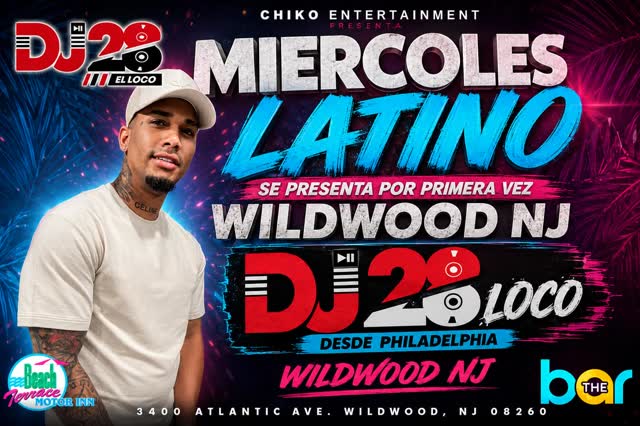 TONIGHT DONT MISS THE PARTY DJ28 LOCO LATIN WEDNESDAY