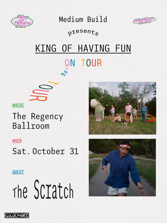 THE KING OF HAVING FUN ON TOUR