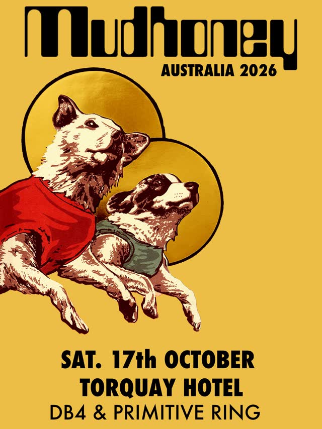 Mudhoney heading back to the Torquay Hotel