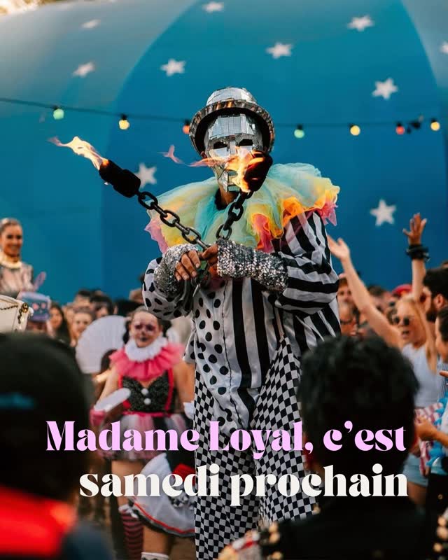 Madame Loyal Festival