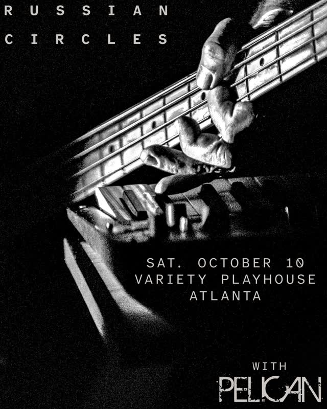 Russian Circles w/ Pelican