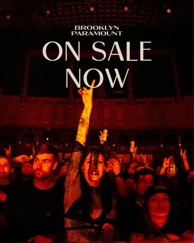 On Sale Now at Brooklyn Paramount