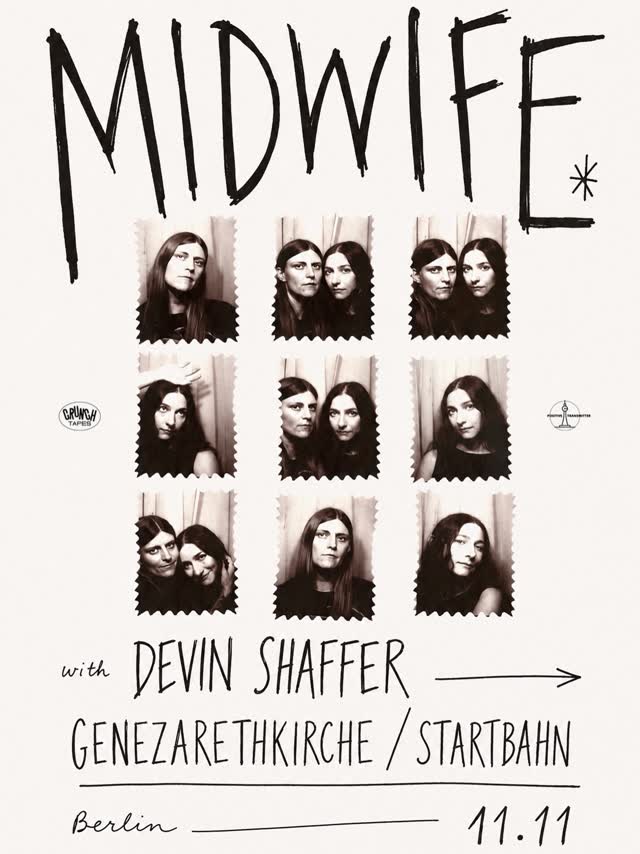Midwife & Devin Shaffer live at Genezarethkirche / Startbahn