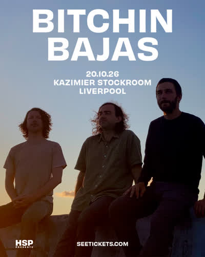 Bitchin Bajas at Kazimier Stockroom