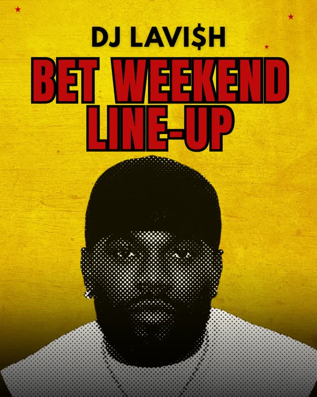 BET AWARDS WEEKEND IN LOS ANGELES WITH LAVI$H