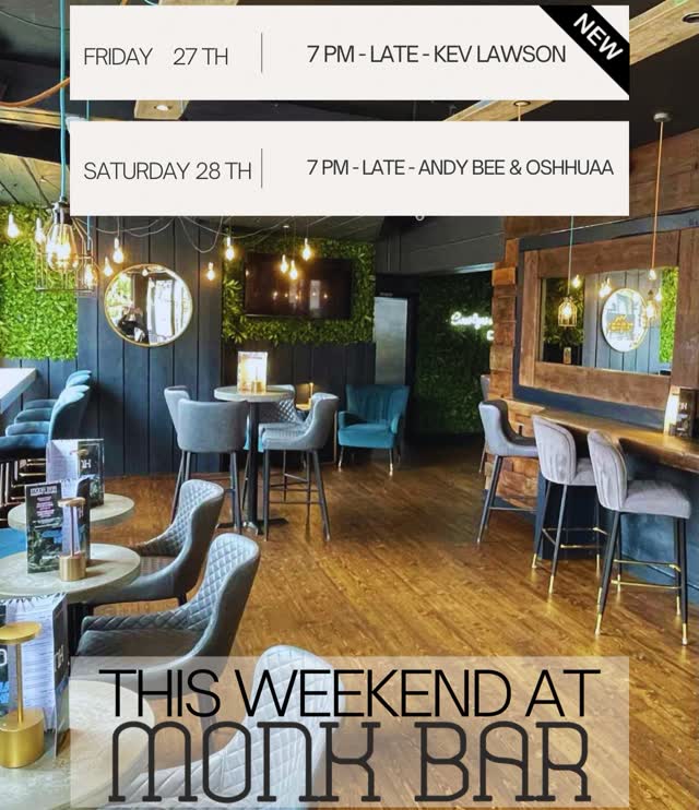 THIS WEEKEND AT MONK BAR