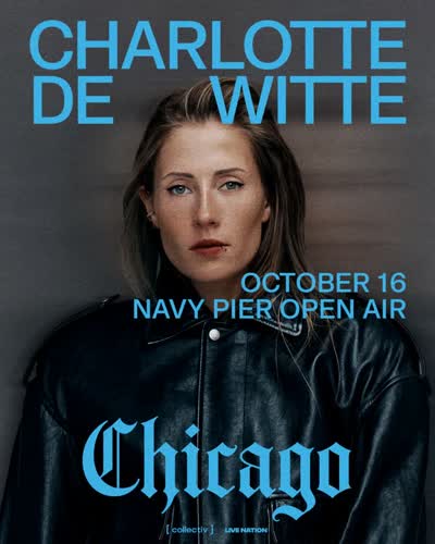 Charlotte de Witte comes to Navy Pier Open Air