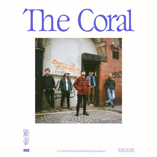 SJM Concerts presents The Coral at Project House
