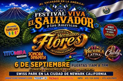 Festival VIVA EL SALVADOR del Norte de California