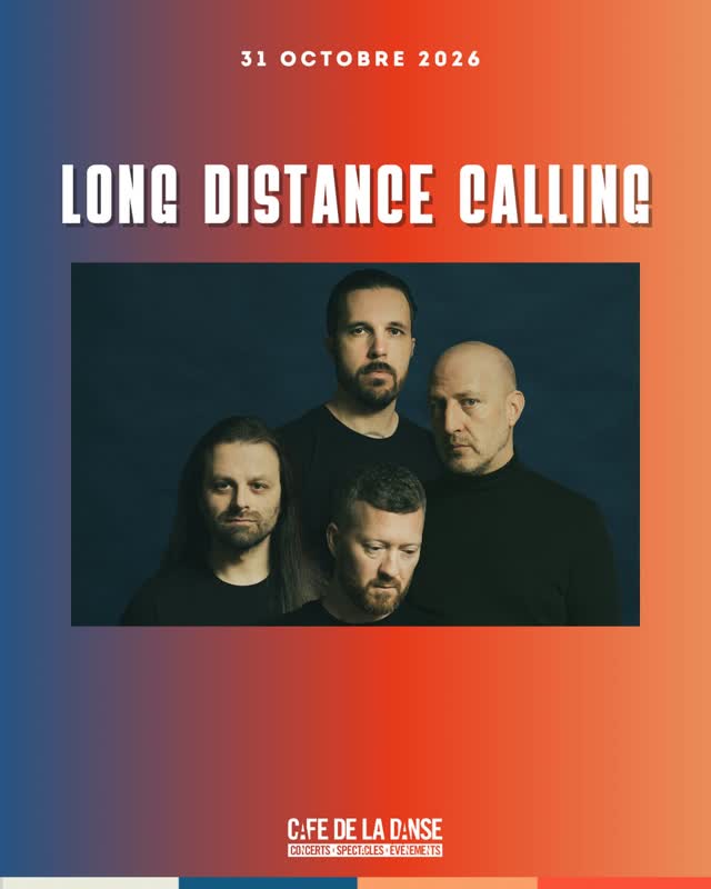 GARMONBOZIA présente LONG DISTANCE CALLING