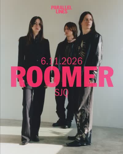 PARALLEL LINES presents ROOMER