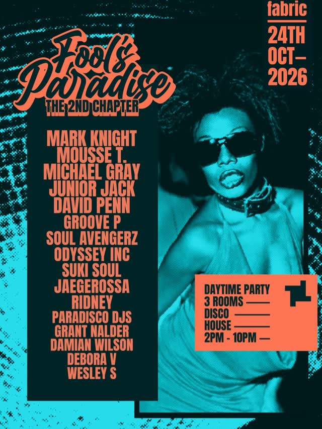 Fool’s Paradise at fabric - the second chapter