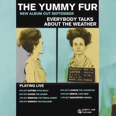 THE YUMMY FUR - UK TOUR