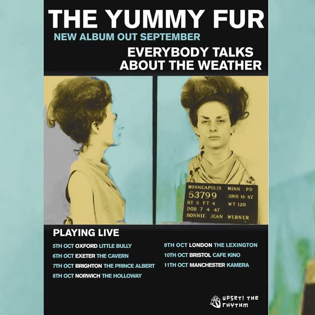 THE YUMMY FUR - UK TOUR