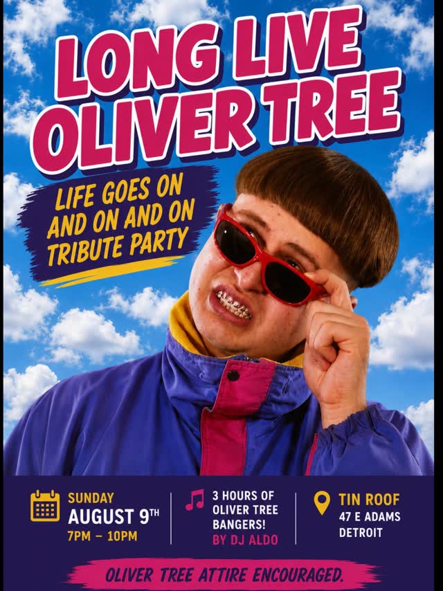 Long Live Oliver Tree