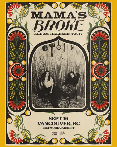 Mama's Broke Reunion Tour in Vancouver