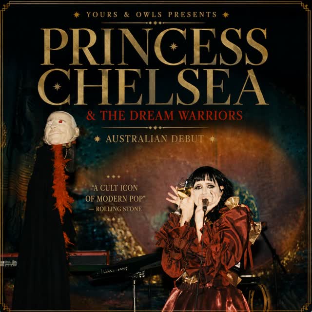 Princess Chelsea & The Dream Warriors Australian Debut Tour