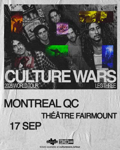 Culture Wars live at Théâtre Fairmount