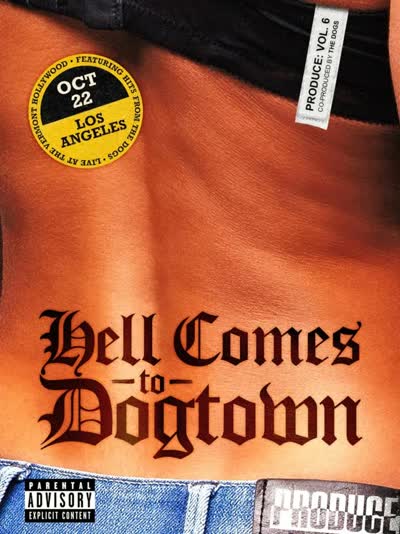 PRODUCE: Volume 6 HELL Comes to Dogtown