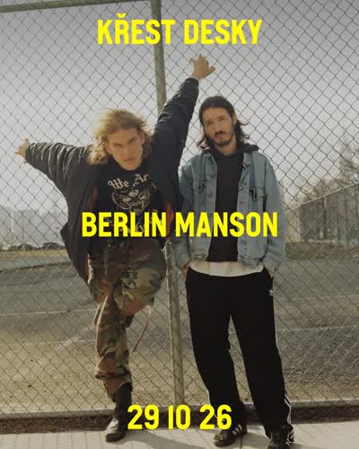 Berlin Manson – PRAŽSKÝ KŘEST NOVÉ DESKY!