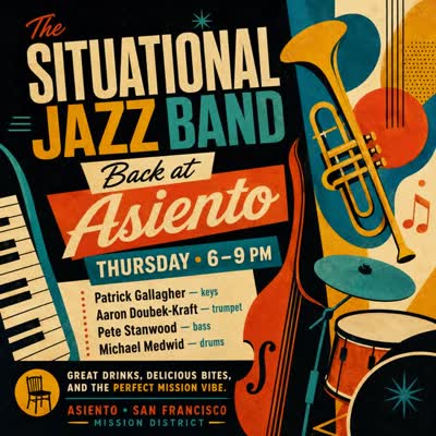 The Situational Jazz Band is back at Asiento this Thursday from 6–9pm!