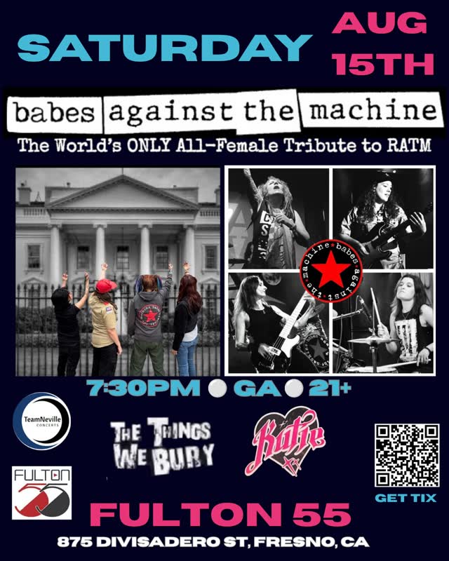 BABES AGAINST THE MACHINE at Fulton 55